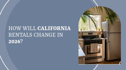How Will California Rentals Change in 2026?